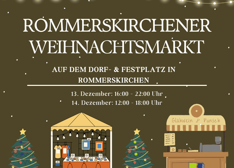 Rommerskirchener Weihnachtsmarkt am dritten Adventswochenende wieder an zweit Tagen auf dem Dorf- und Festplatz